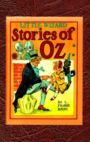 Little Wizard Stories of Oz [ePUB]
